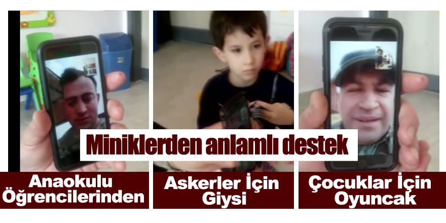 Miniklerden anlamlı destek