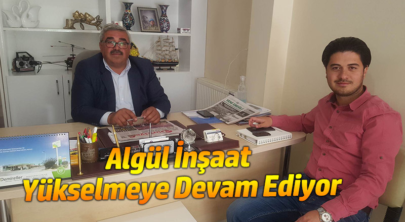 ALGÜL İNŞAAT YÜKSELMEYE DEVAM EDİYOR