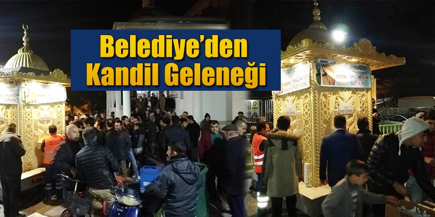 Belediye’den Kandil Geleneği