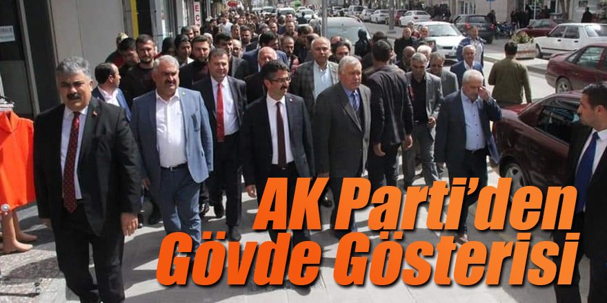 AK Parti’den Gövde Gösterisi