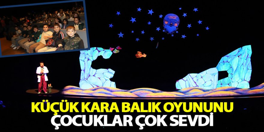 Küçük Kara Balık Oyununu Çocuklar Çok Sevdi