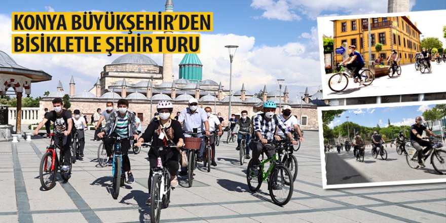 Konya Büyükşehir’den Bisikletle Şehir Turu 