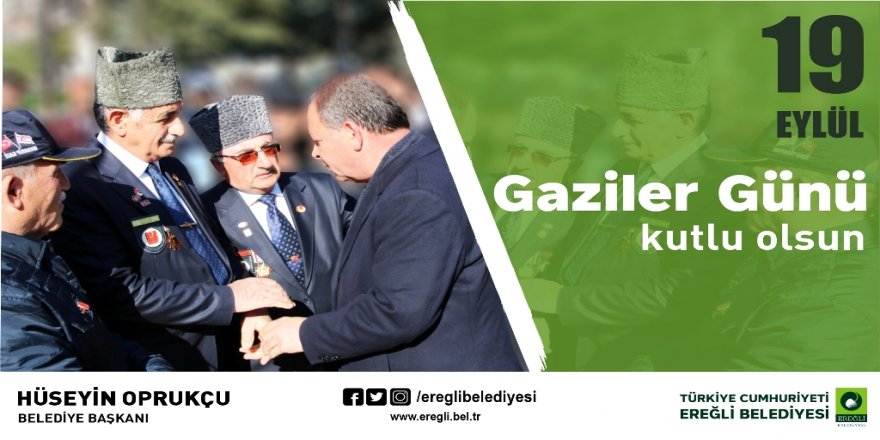 Başkan Oprukçu’dan Gaziler Günü mesajı