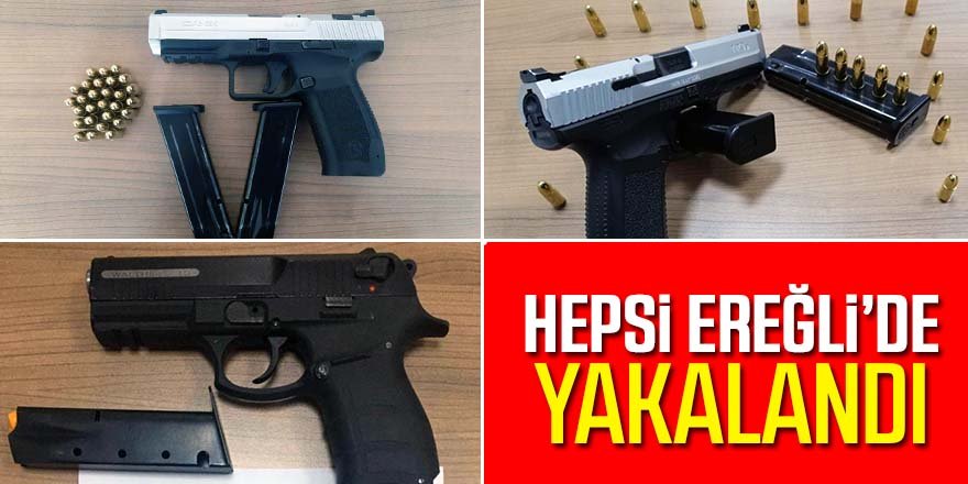 Ereğli'de Polis ekipleri 3 adet tabanca ele geçirdi