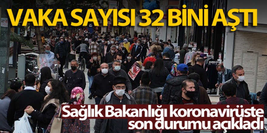 Türkiye'de son 24 saatte 32.404 koronavirüs vakası tespit edildi, 154 kişi hayatını kaybetti