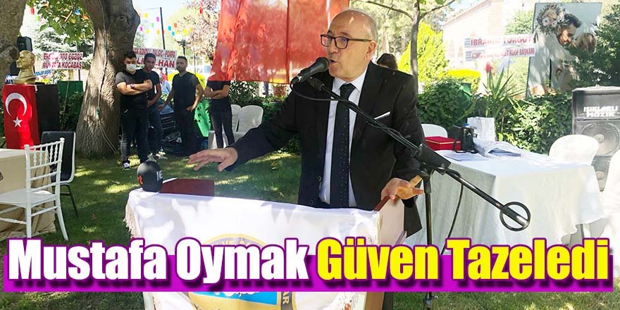 Mustafa Oymak Güven Tazeledi