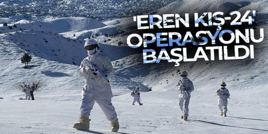 Siirt'te 'Eren Kış-24' operasyonu başlatıldı