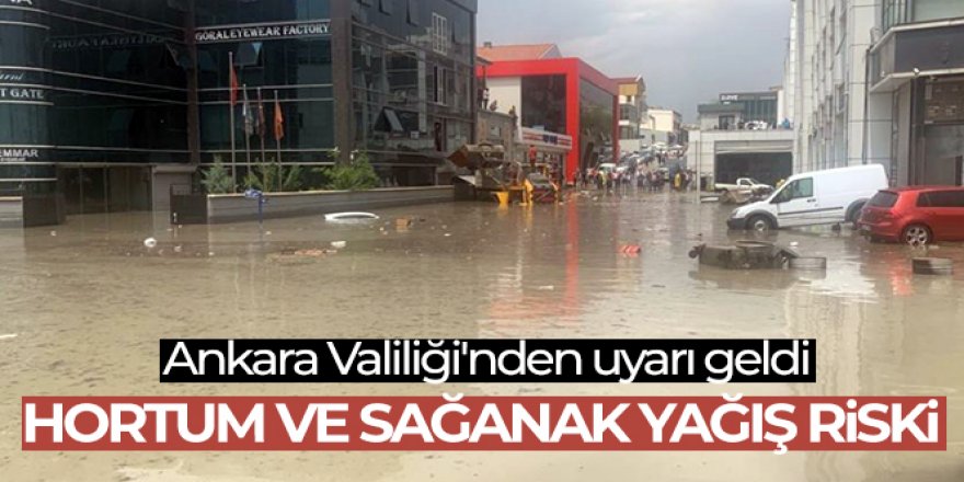 Ankara Valiliği'nden “Kuvvetli Sağanak” yağış uyarısı