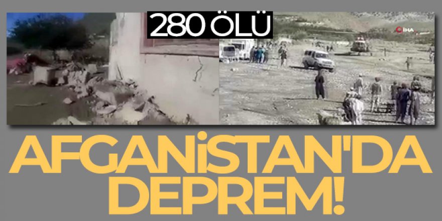 Afganistan'da 6.1 büyüklüğünde deprem: 280 ölü