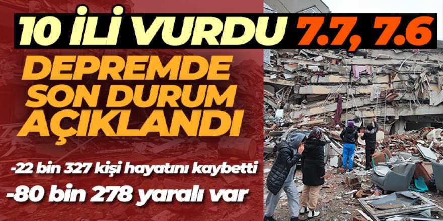 Bakan Koca depremde son durumu açıkladı: '22 bin 327 vatandaşımız hayatını kaybetti'