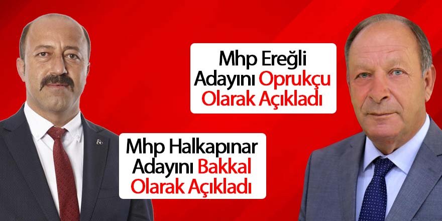 MHP, Mahalli İdareler Seçimi için kesinleşen yeni adaylarını paylaştı.