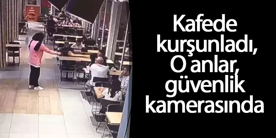 İddiaya göre, Mesaj atıp rahatsız ettiği kadın tarafından kafede kurşunladı