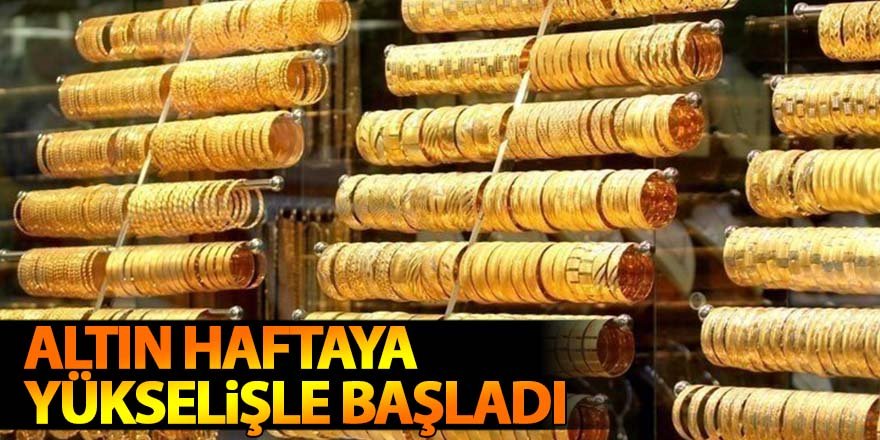 Haftaya yükselişle başladı: Altın fiyatları ne kadar oldu?