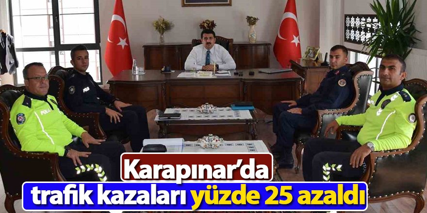 Karapınar’da trafik kazaları yüzde 25 azaldı