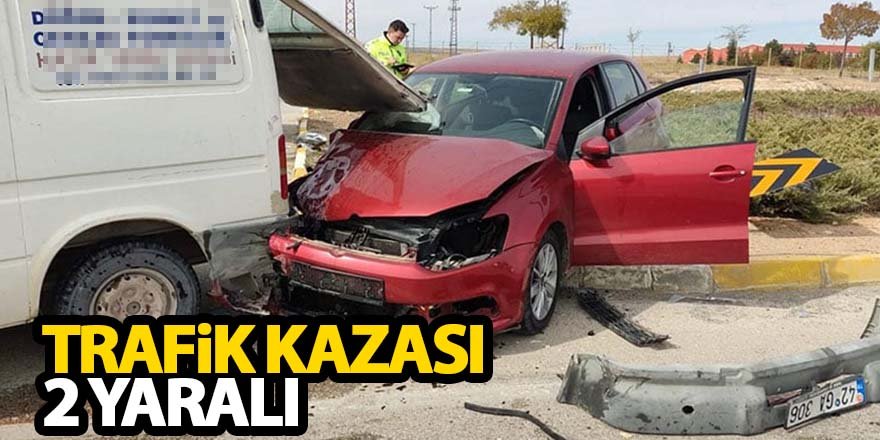 Trafik Kazası: 2 Yaralı