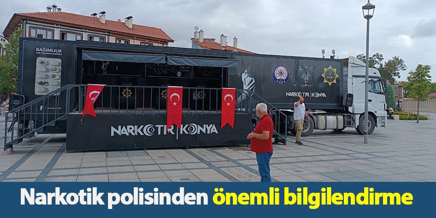 Narkotik polisinden önemli bilgilendirme