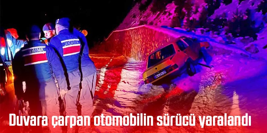 Duvara çarpan otomobilin sürücü yaralandı