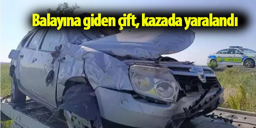 Balayına giden çift, kazada yaralandı