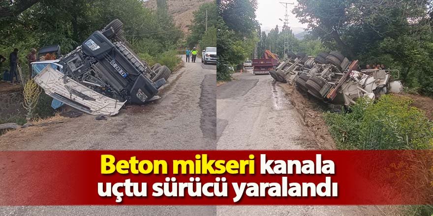 Beton Mikseri Kanala Uçtu: Sürücü Yaralı