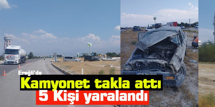 Kamyonet takla attı 5 Kişi yaralandı