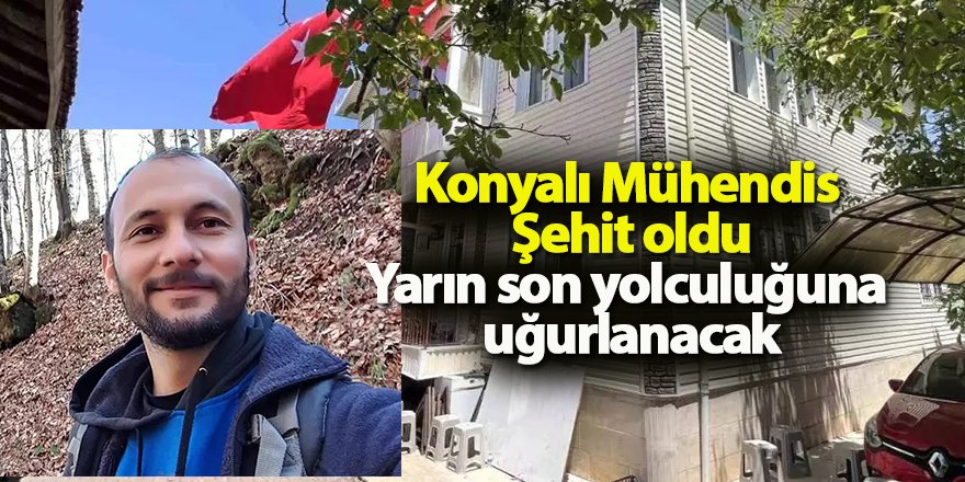 Şehit Muharrem Can yarın memleketi Konya'da son yolculuğuna uğurlanacak