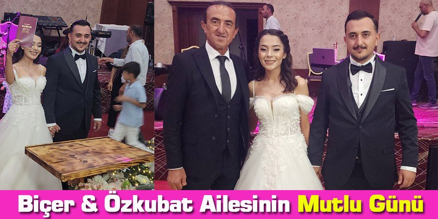 Biçer & Özkubat Ailesinin Mutlu Günü