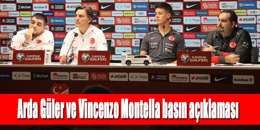 Arda Güler ve Vincenzo Montella basın açıklaması