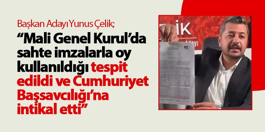 Yunus Çelik'ten Önemli İddialar