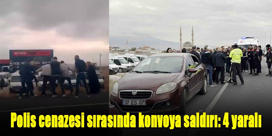 Polis cenazesi sırasında konvoya saldırı: 4 yaralı