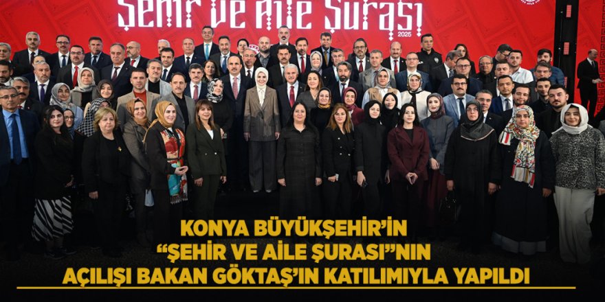 Bakan Göktaş: "Günümüzde hanelerin yüzde 57’sinde 18 yaş altı çocuk yok"