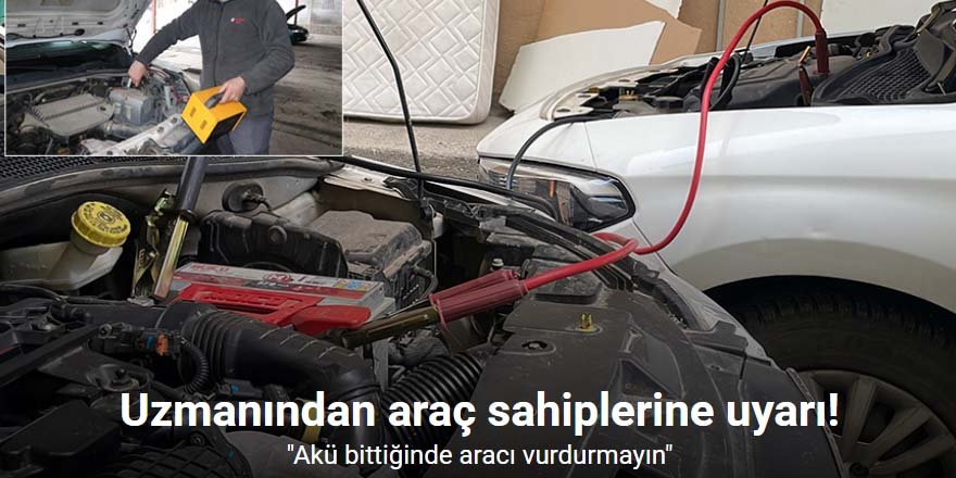 Uzmanından araç sahiplerine uyarı