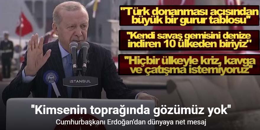 "Dünyada kendi savaş gemisini geliştirip denize indiren 10 ülkeden biri Türkiye’dir"