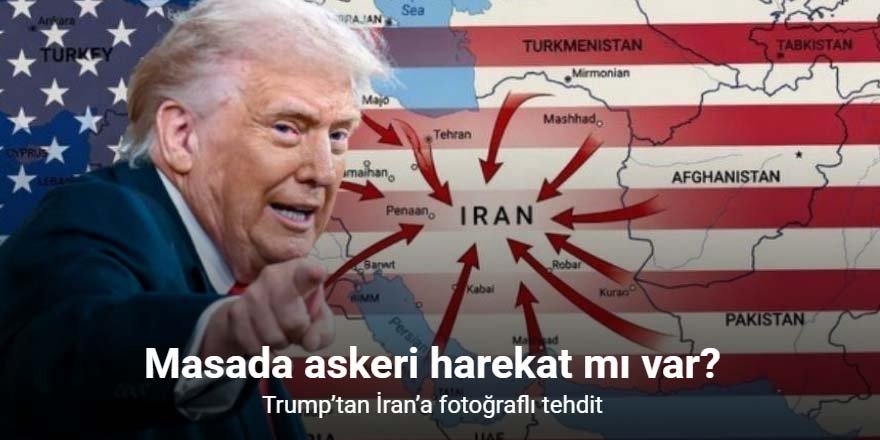 Trump’tan İran’a fotoğraflı tehdit