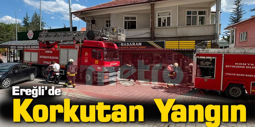 Ereğli’de Korkutan Yangın
