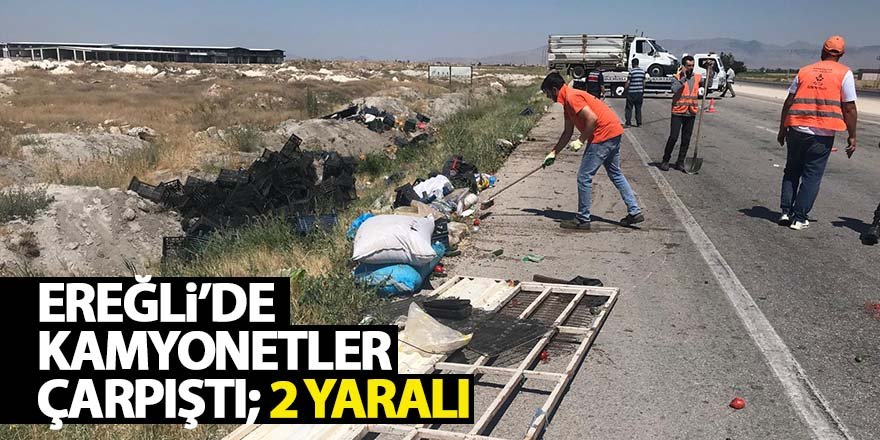 Ereğli’de kamyonetler çarpıştı; 2 yaralı