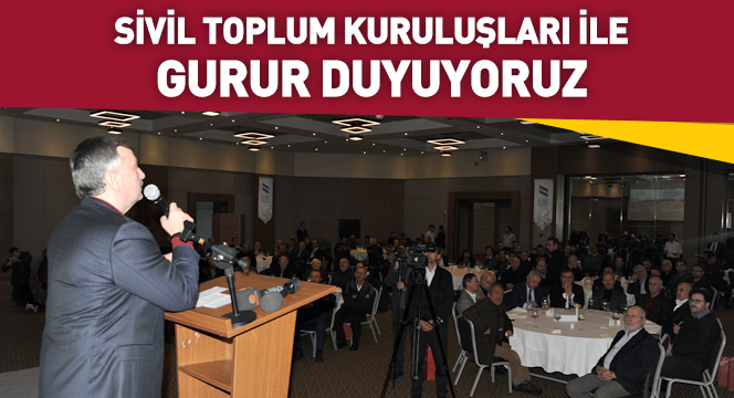 Sivil Toplum Kuruluşları İle Gurur Duyuyoruz