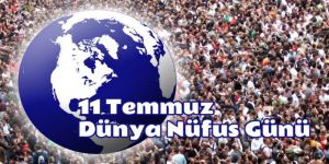 Dünya Nüfus Günü’nün 2017 yılı teması aile planlaması olarak belirlendi 