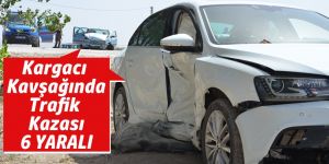 2 OTOMOBİL ÇARPIŞTI: 6 YARALI