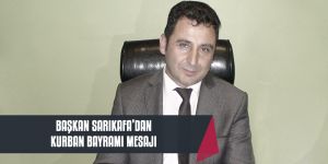 Sarıkafa'dan Bayram Mesajı