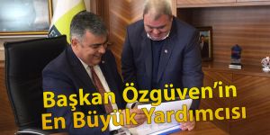 Serdar, Başkan Özgüven’in En Büyük Yardımcısı