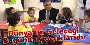 Dünyanın Geleceği Bugünün Çocuklarıdır