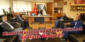 Hizmet Karşılığında Takdir Görmek En Güzel Hediyedir