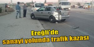 Ereğli'de sanayi yolunda trafik kazası