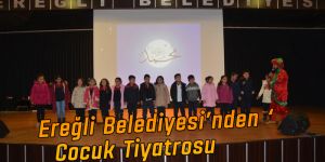 EREĞLİ BELEDİYESİ’NDEN ‘PEYGAMBERİMİ ÖĞRENİYORUM’ ADLI ÇOCUK TİYATROSU