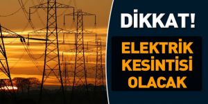 Ereğli’de Tüm Gün Elektrikler Gidecek