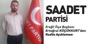 Sadet Partisinden Kudüs'e Tepki  Açıklaması