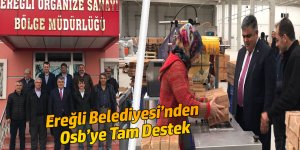 Ereğli Belediyesi’nden Osb’ye Tam Destek