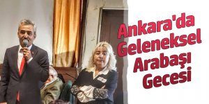 Ankara'da Geleneksel Arabaşı Gecesi