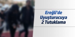 Ereğli'de  Uyuşturucuya 2 Tutuklama