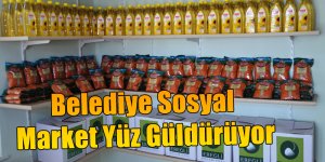 Belediye Sosyal Market Yüz Güldürüyor